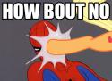 2013Spiderman_how_bout_no.
