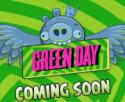 20246_Angry-Birds-Green-Day-Coming-Soon-Image-180x148.