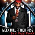 2658Meek-Mill-Rick-Ross-Im-A-Boss_Soundscan_Mixshow_Tre_The_Boy_Wonder.