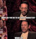 36154_600_danny-trejo-a-true-method-actor-.