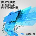 37619_1361658346_future-trance-anthems-vol_3.