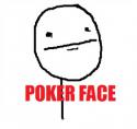 43223_poker-face-meme.