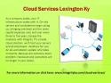 47910_Cloud_Services_Lexington_Ky.
