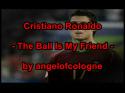 6394Cristiano_Ronaldo_-_The_Ball_Is_My_Friend_mp4_000001833.