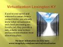 66537_Virtualization_Lexington_KY.