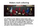 74333_Makers_mark_collecting.