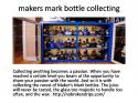 82935_makers_mark_bottle_collecting.