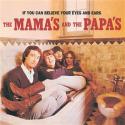 89546_1237126776_themamasandthepapas-ifyoucanbelieveyoureyesandears.