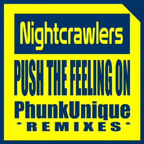 Nightcrawlers, PhunkUnique - Push The Feeling On (Tech House Dub).mp3